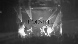 Thornhill  Coven Live in Manchester UK [upl. by Ylera]