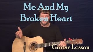 Me and My Broken Heart Rixton Easy Guitar Lesson How to Play Tutorial [upl. by Mcginnis]