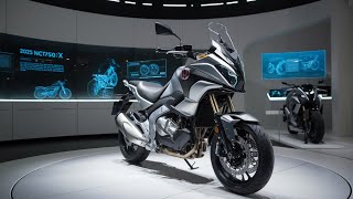 quotExploring the 2025 Honda NC 750X The Ultimate Adventure Motorcyclequot [upl. by Bat]