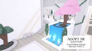 Expandable Hillside Mansion PART 2 Speed Build  Adopt Me [upl. by Haik603]