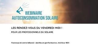 Panneau biverre bifacial  meilleure performance meilleur ROI avec Ondine Suavet [upl. by Yeslaehc]