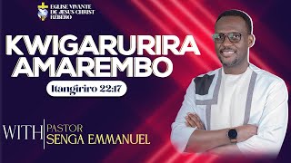 KWIGARURIRA AMAREMBO With Pastor SENGA Emmanuel Day 3 [upl. by Kedezihclem]