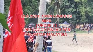 1082024OPEN LONGGOKBIMO GROUP 2 TREK LACORBINJAIPCBKELANTANMALAYSIA [upl. by Ajiat]