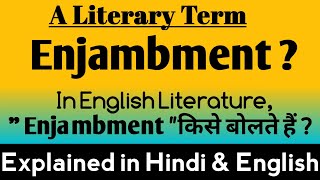 What is Enjambment   Enjambment in English Literature  Enjambment examples [upl. by Llereg]