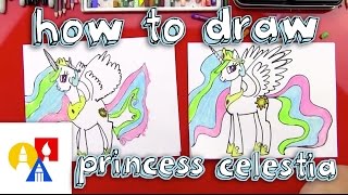 How To Draw Princess Celestia [upl. by Freddie]