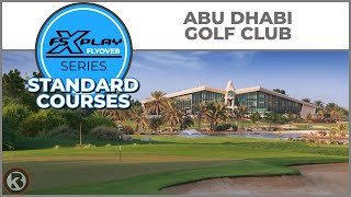 FSX PLAY Course Flyover  Abu Dhabi Golf Club  Standard Courses [upl. by Anaile]