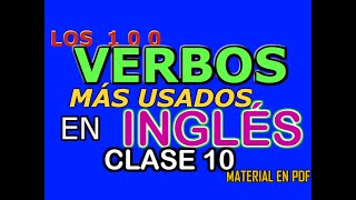 LOS 100 VERBOS MÁS USADOS DEL INGLÉS [upl. by Elbon594]