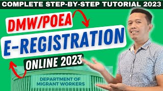 Paano Mag EREGISTRATION Online sa DMWPOEA ngayon 2023  Complete Step By Step Tutorial Beginner [upl. by Ahsitahs681]