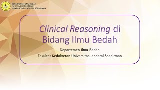 CLINICAL REASONING DI BIDANG ILMU BEDAH [upl. by Raphaela]