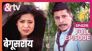 Bindiya को दद्दाजी ने गाँव से बाहर किया  Begusarai  Full Ep 215 andtvchannel [upl. by Htebazileharas763]