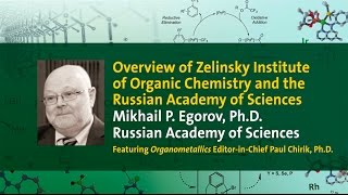 Overview of Zelinsky Institute of Organic Chemistry and the Russian Academy of Sciences [upl. by Kared]