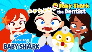 🦷Do Princesses have rotten teeth  Baby Shark Doctor  Dentist Play  Baby Shark Official [upl. by Regdirb]