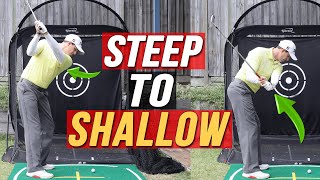 Steep Backswing Leads To Shallow Downswing ➜ ProLike Swing Path [upl. by Orips]