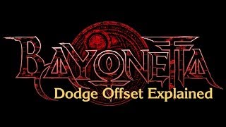 Bayonetta Dodge Offset Explained TURN ON SUBTITLES [upl. by Allisan]