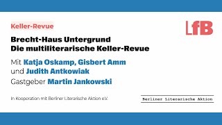 Die multiliterarische KellerRevue Mit Katja Oskamp Gisbert Amm Judith Antkowiak [upl. by Anod]