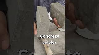 CONCRETO CELULAR AIREADO O CONCRETO LIGERO CELULAR [upl. by Attlee]