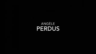 Angèle Perdus Live Canal [upl. by Simon]