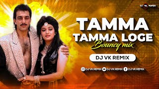 Tamma Tamma Loge Bouncy Mix  Dj Vk Remix  Thanedaar  Bappi Lahiri  Sanjay DuttMadhuri Dixit [upl. by Cowden]