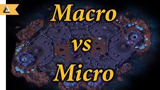 Micro Vs Macro What are they and how do you use them to win games [upl. by Maje]