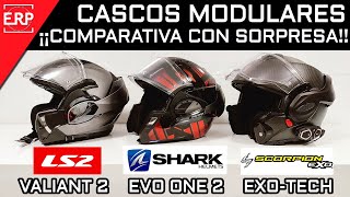 CASCO MODULAR ¿Los MEJORES ¡¡COMPARATIVA LS2 Valiant 2  Shark EVO One 2  Scorpion Exo ExoTech [upl. by Nywroc]