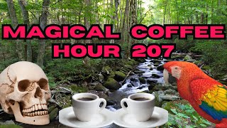 Magickal Coffee Hour  Episode  207  Finding Your Self [upl. by Attey14]