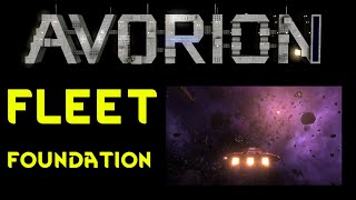 FLEET SETUP  Avorion Into The Rift Gameplay Lets Play 07 [upl. by Eahsel]