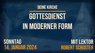 Gottesdienst in moderner Form  14012024 [upl. by Lyndsey]