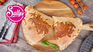 Pizza Calzone  Pizzataschen  Sallys Welt [upl. by Hebert362]