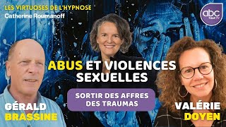 Abus et violences sexuelles  Sortir des affres des traumas  Valérie Doyen amp Gérald Brassine [upl. by Stern124]