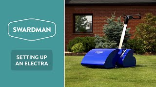 Setting up a Swardman Electra reel mower for the first time  Tutorial  SWARDMAN [upl. by Nemlaz]