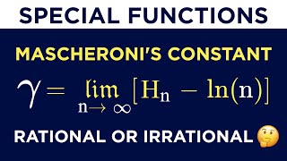 The Euler or Mascheronis Constant  Special Functions  Suppose Math with Akhtar Abbas [upl. by Ecirrehs]