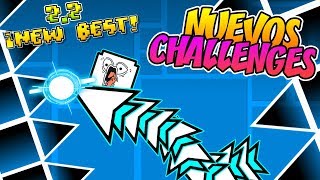 NUEVOS CHALLENGES IMPRESIONANTES DE GEOMETRY DASH 22  VRO [upl. by Ranna]