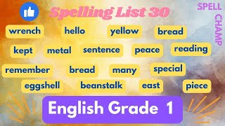 English Grade 1 Spelling List 30 [upl. by Laurena]