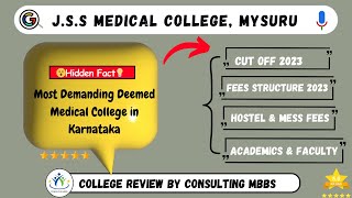 JSS Medical College Mysore  JSS Medical College Campus  JSS Medical College Cut Off 2023 [upl. by Attekal]