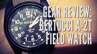 Gear Review Bertucci A2T Titanium Field Watch [upl. by Ssenav]