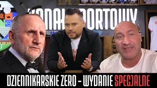 DZIENNIKARSKIE ZERO WYDANIE SPECJALNE NAJMAN SŁOWIK I PRUSZKÓW WYP [upl. by Odette]