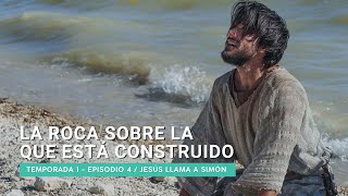 La roca sobre la que está construido  Jesús llama a Simón [upl. by Molly]