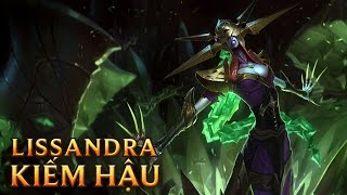 Lissandra Kiếm Hậu  Blade Queen Lissandra  Skins lol [upl. by Rettke]