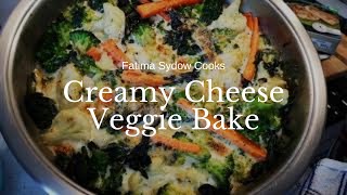 CREAMY CHEESY VEGETABLE BAKE 🥬🥦🧄🥕🧀 [upl. by Nirred]