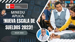 MINEDU INICIA PAGO DE NUEVA ESCALA DE SUELDO PARA DOCENTES NOMBRADOS Y CONTRATADOS [upl. by Fiden977]