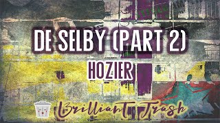 Hozier  De Selby Part 2 karaoke [upl. by Humble]