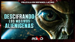 DESCIFRANDO LOS MOTIVOS ALIENÍGENAS  PELICULA COMPLETA DOCUMENTAL OVNI EN ESPANOL LATINO [upl. by Ael314]