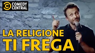 La religione TI FREGA  Giorgio Montanini  Comedy Central IT ✝️🤣 [upl. by Koeninger214]