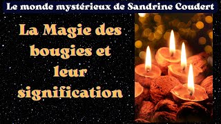 ⭐️La Magie des bougies et leur signification💫 [upl. by Stroup]