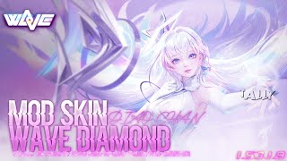 MOD SKIN DIAO CHAN WAVE DIAMOND 15318 [upl. by Yoccm]