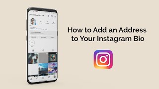 How to Add an Address to Your Instagram Bio [upl. by Yenahc192]