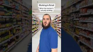 When the slacker is actually working  Retail Life [upl. by Prosper]