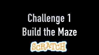 Challenge 1  Coding a Game in Scratch 30  scratchmitedu  Draw a maze  Scratch 30 [upl. by Liane]