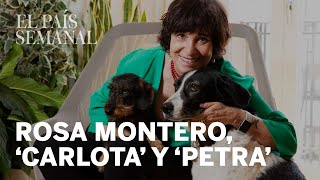 Rosa Montero  Amos y mascotas  El País Semanal [upl. by Scevo904]