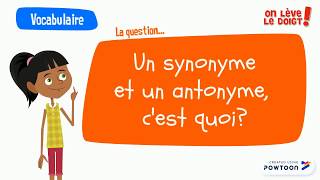 Synonyme et Antonyme [upl. by Ruella]